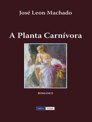 cover image of A Planta Carnívora
